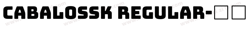 CabaloSSK Regular字体转换